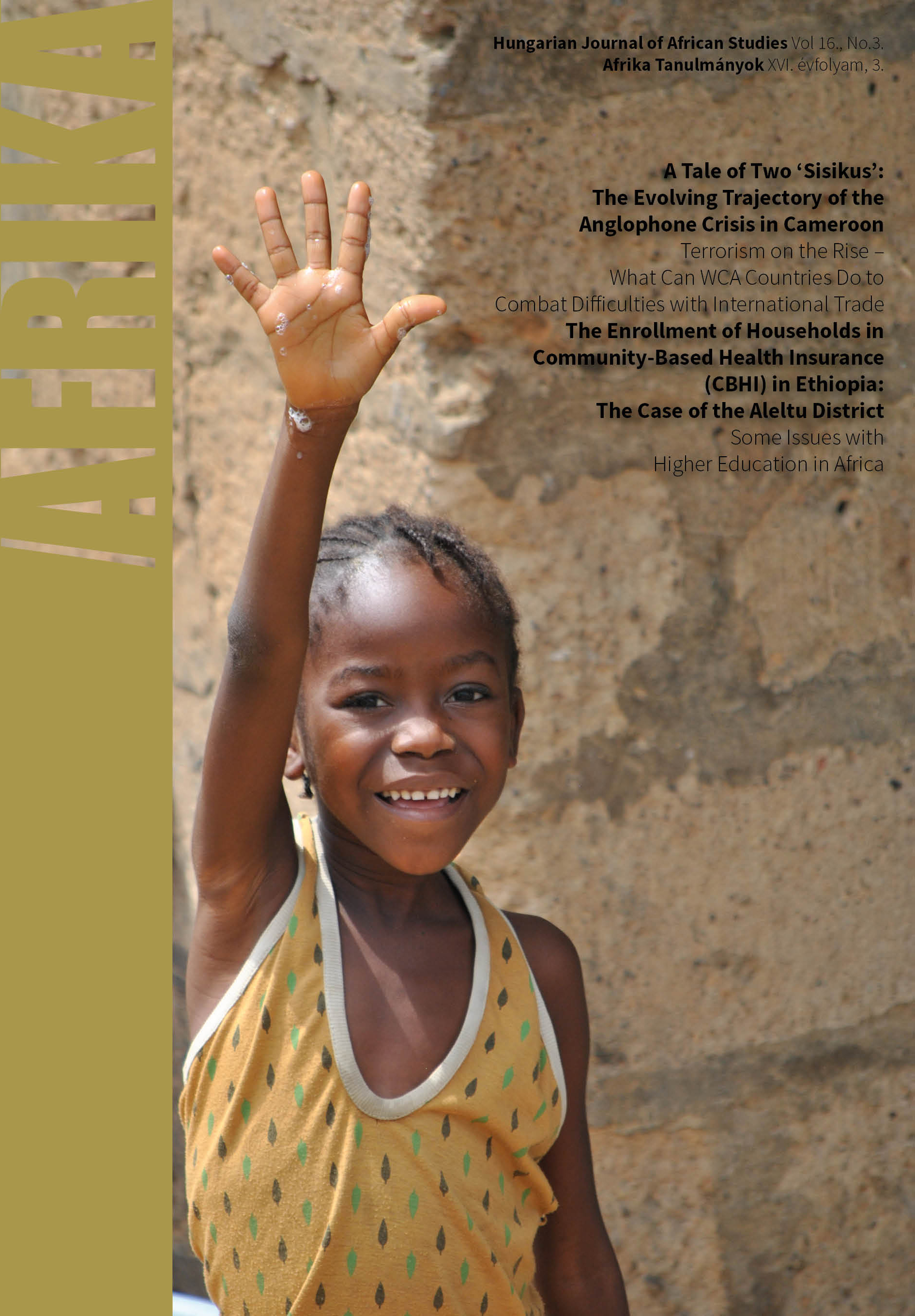 					View Évf. 16 szám 3 (2022): Afrika Tanulmányok [Hungarian Journal of African Studies]
				