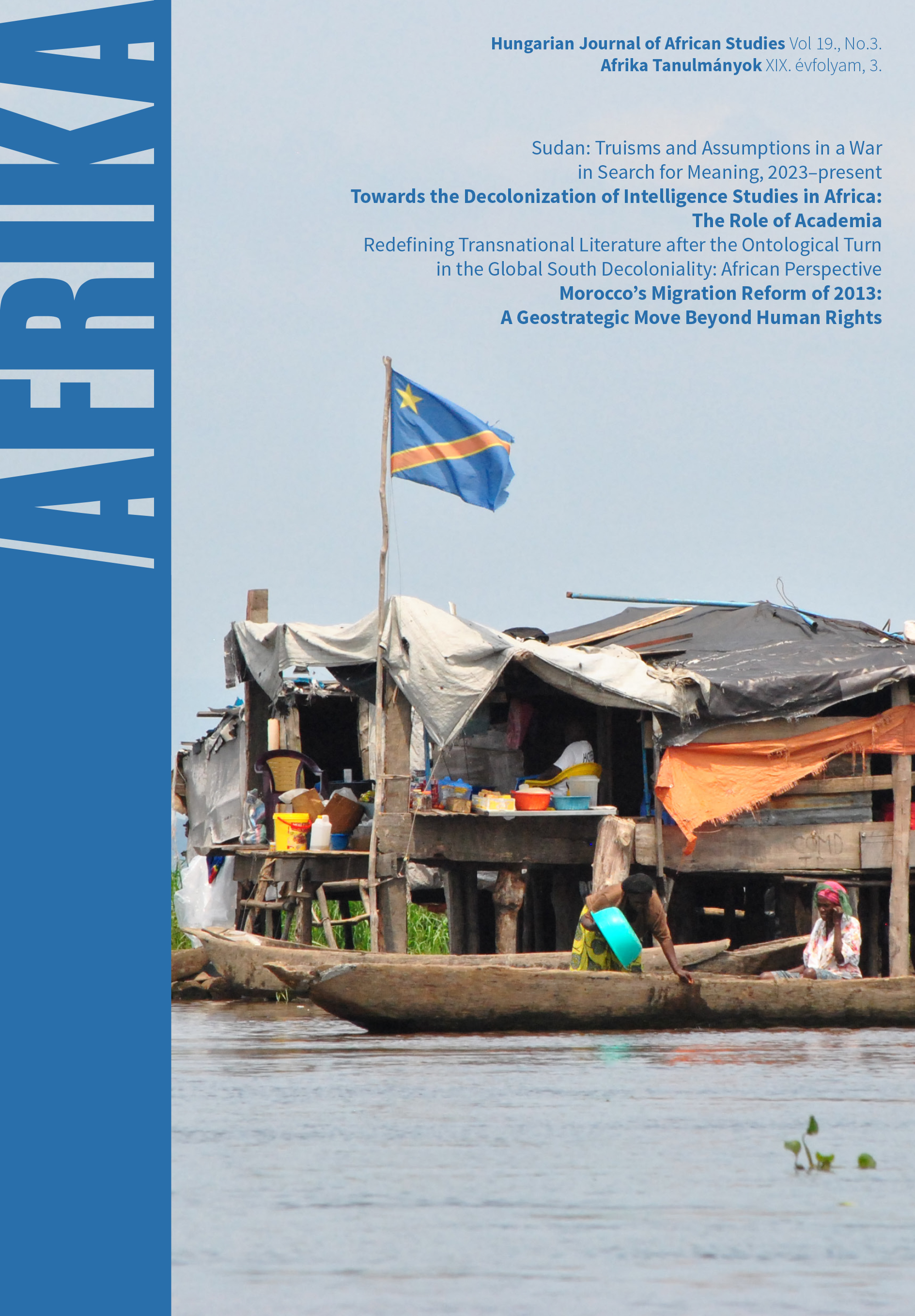 					View Évf. 19 szám 3 (2025): Afrika Tanulmányok [Hungarian Journal of African Studies]
				