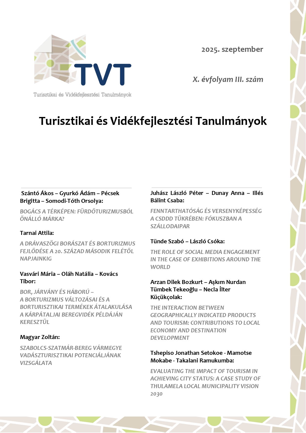 					View Évf. 10 szám 3 (2025): Turisztikai és Vidékfejlesztési Tanulmányok
				