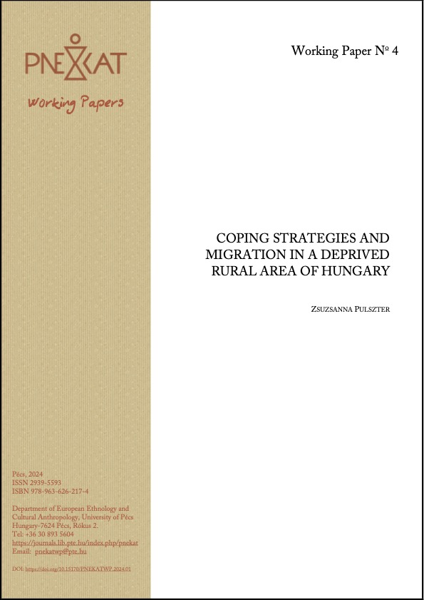 					View No. 1 (2024): COPING STRATEGIES AND MIGRATION IN A DEPRIVED RURAL AREA OF HUNGARY
				