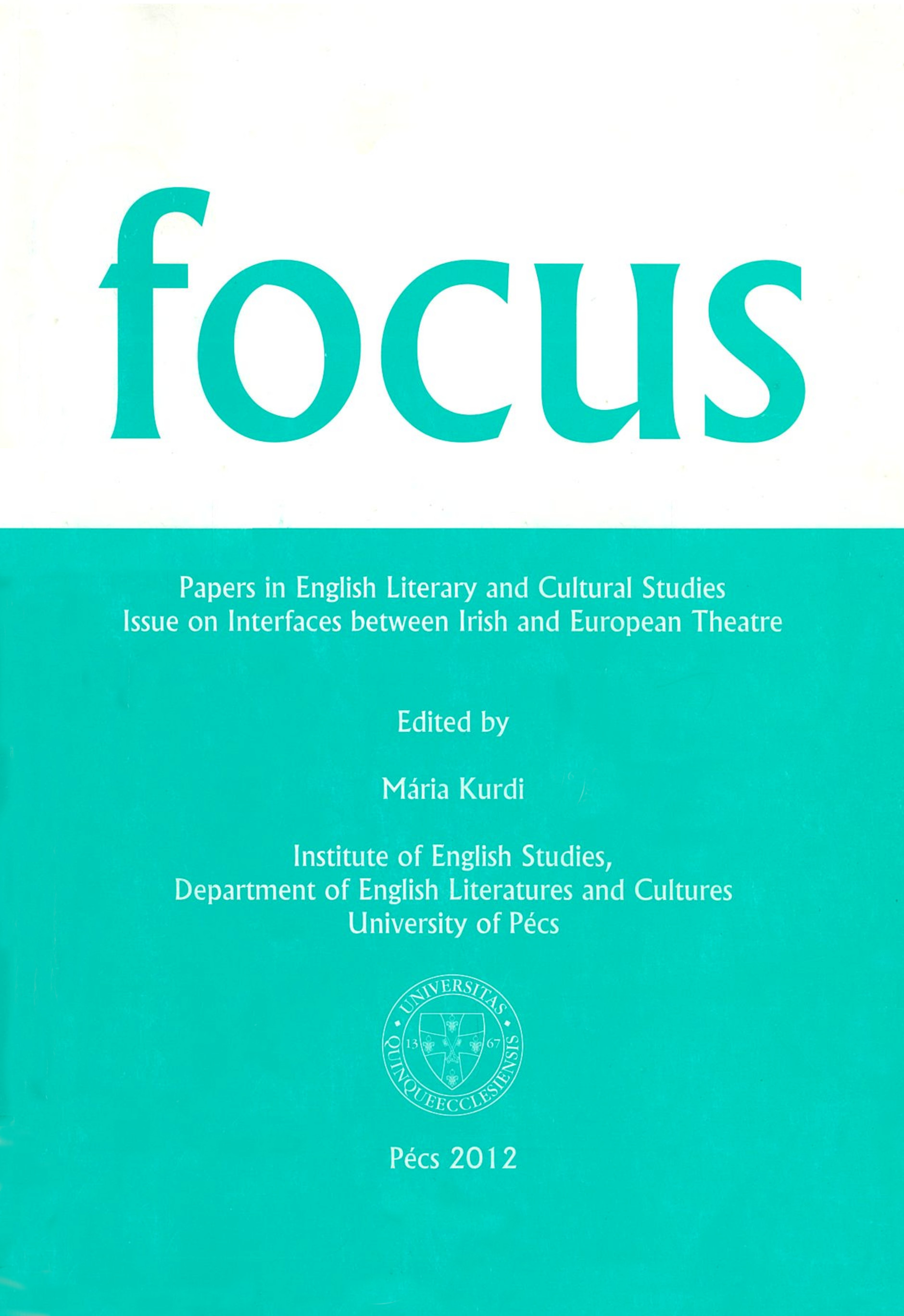 					View Vol. 8 No. 1 (2012): Issue on Interfaces between Irish and European Theatre
				