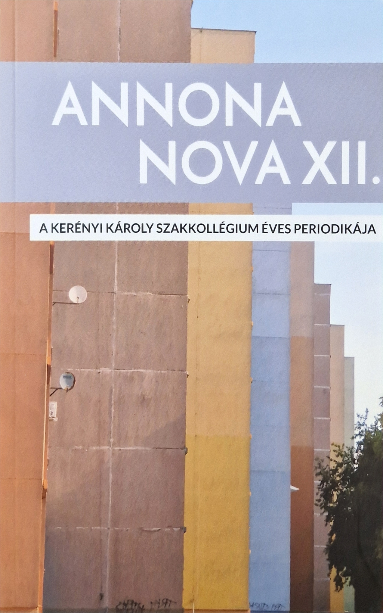 					View szám XII (2021): Annona Nova
				