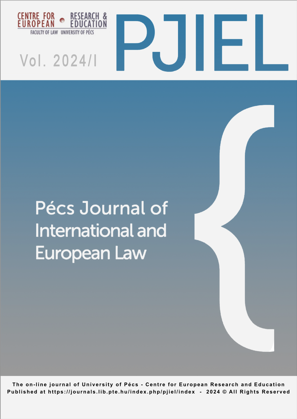 Pécs Journal of International and Eurpoean Law